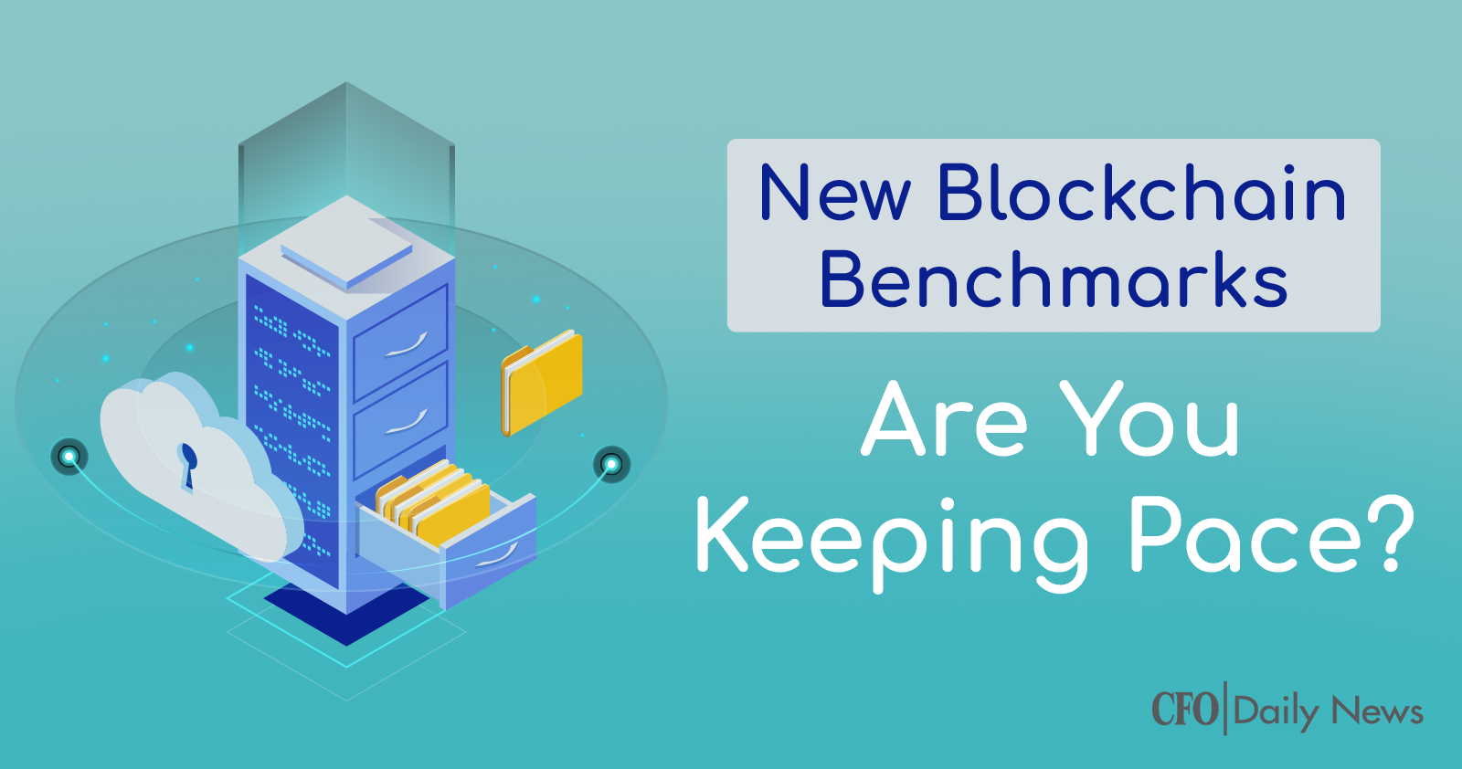 New Blockchain Benchmarks: Are You Keeping Pace? - Resourceful Finance Pro