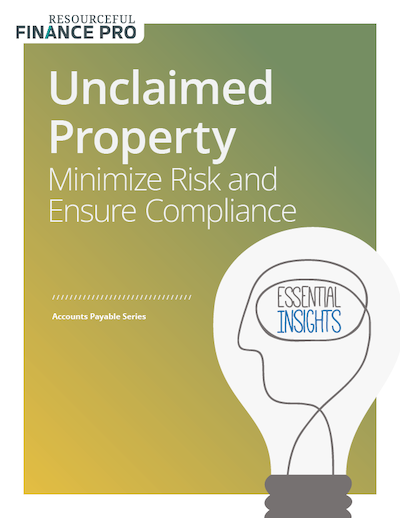 Unclaimed Property: Minimize Risk And Ensure Compliance - Resourceful ...