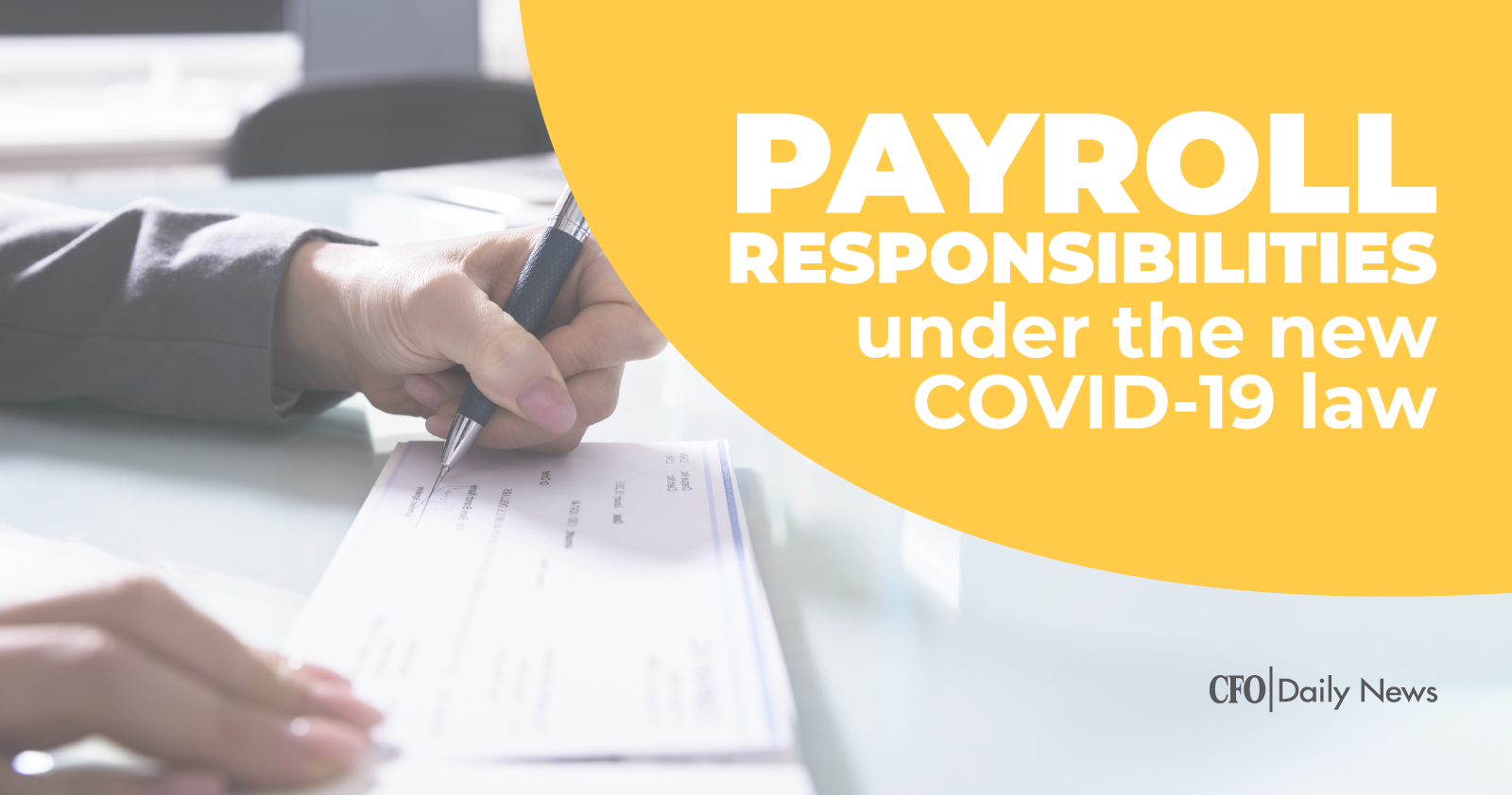 Payroll responsibilities under the new COVID-19 law