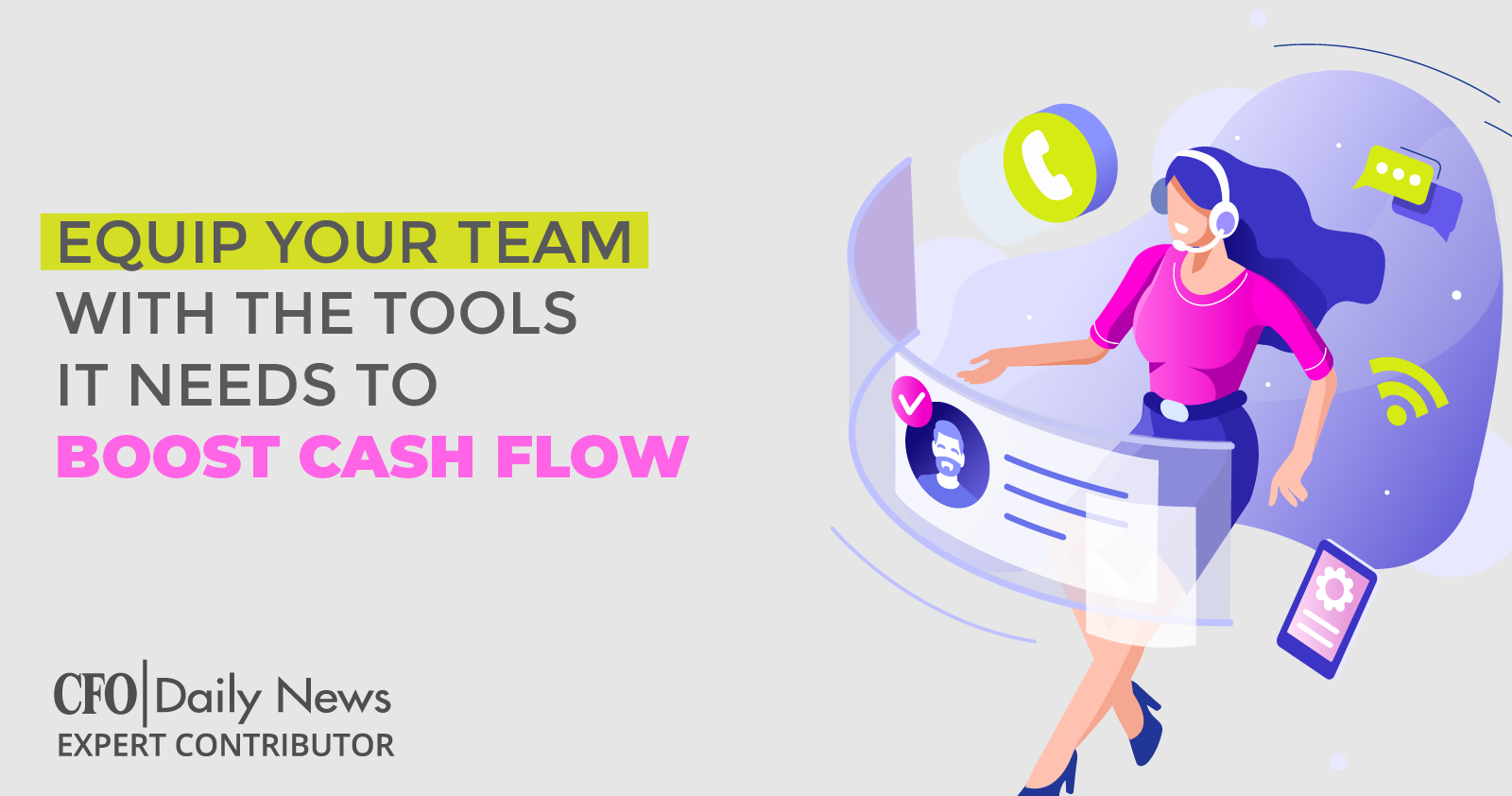 equip your team with the tools it needs to boost cash flow