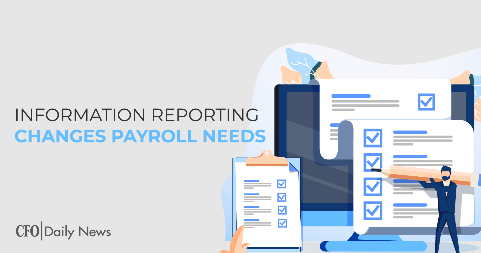 information reporting changes payroll needs