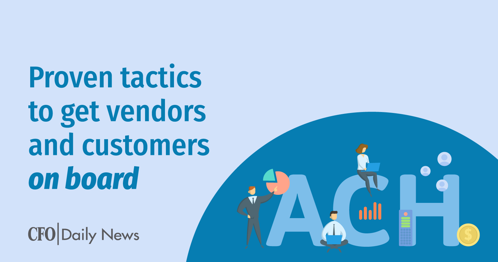 Proven Tactics To Get Vendors And Customers On Board
