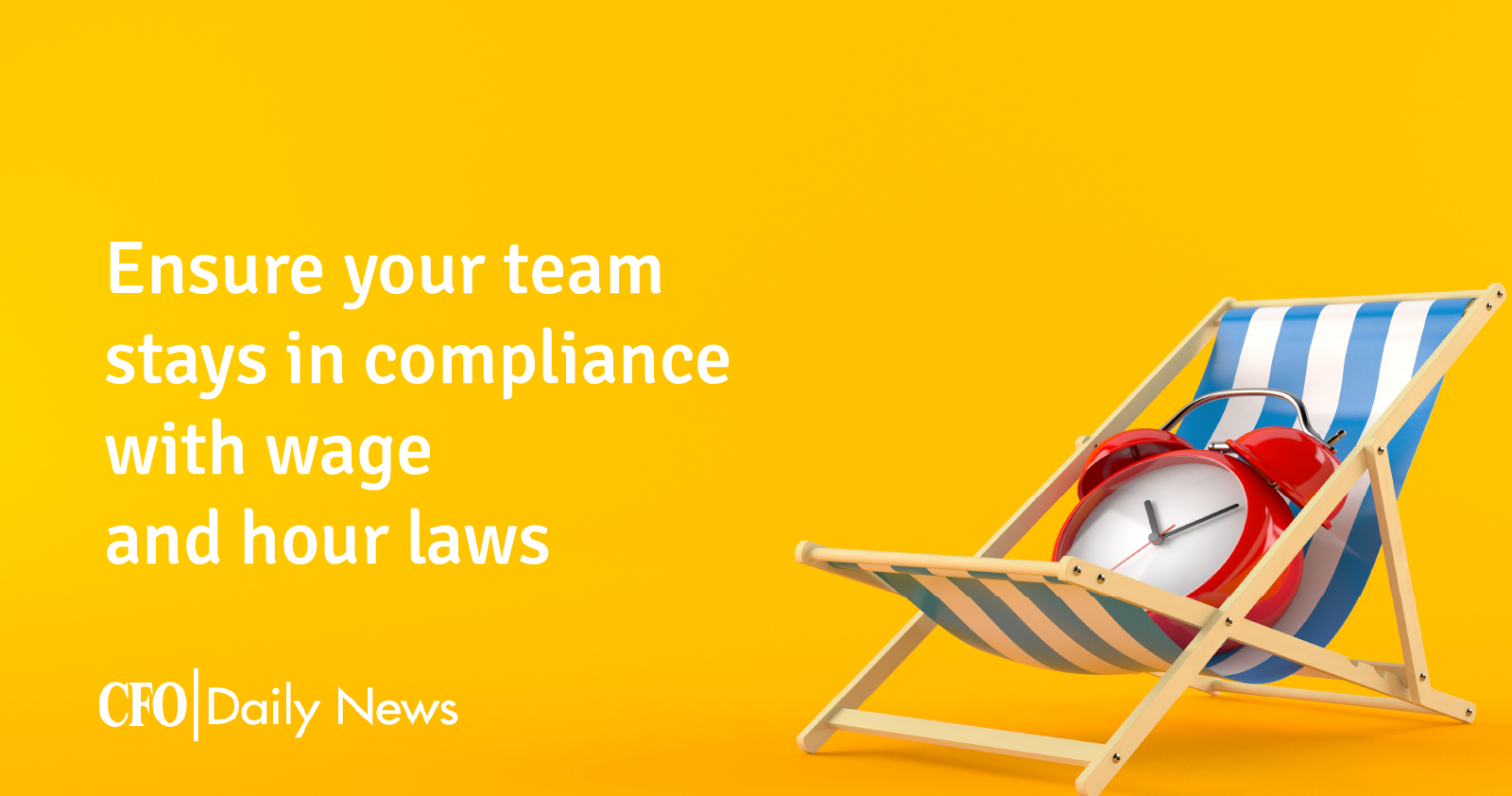 ensure your team stays in compliance with wage and hour laws