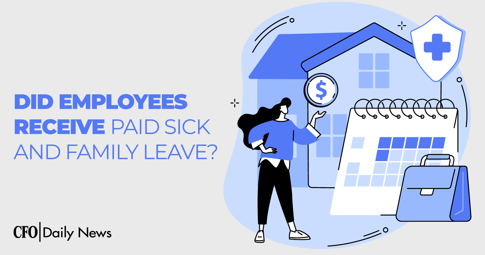 did employees receive paid sick and family leave