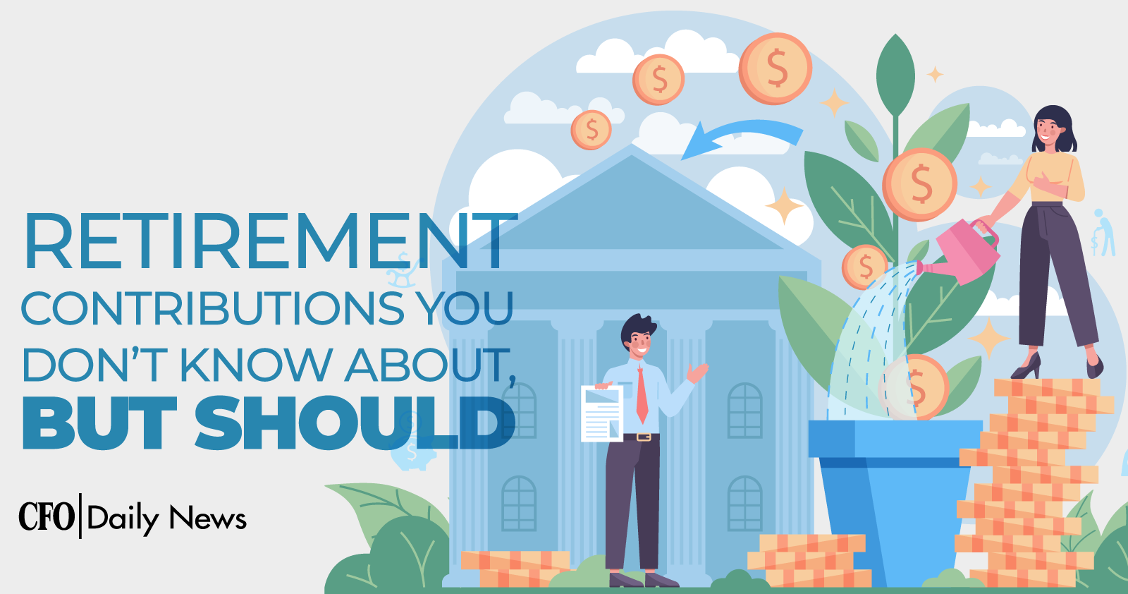 retirement contributions you do not know about but should