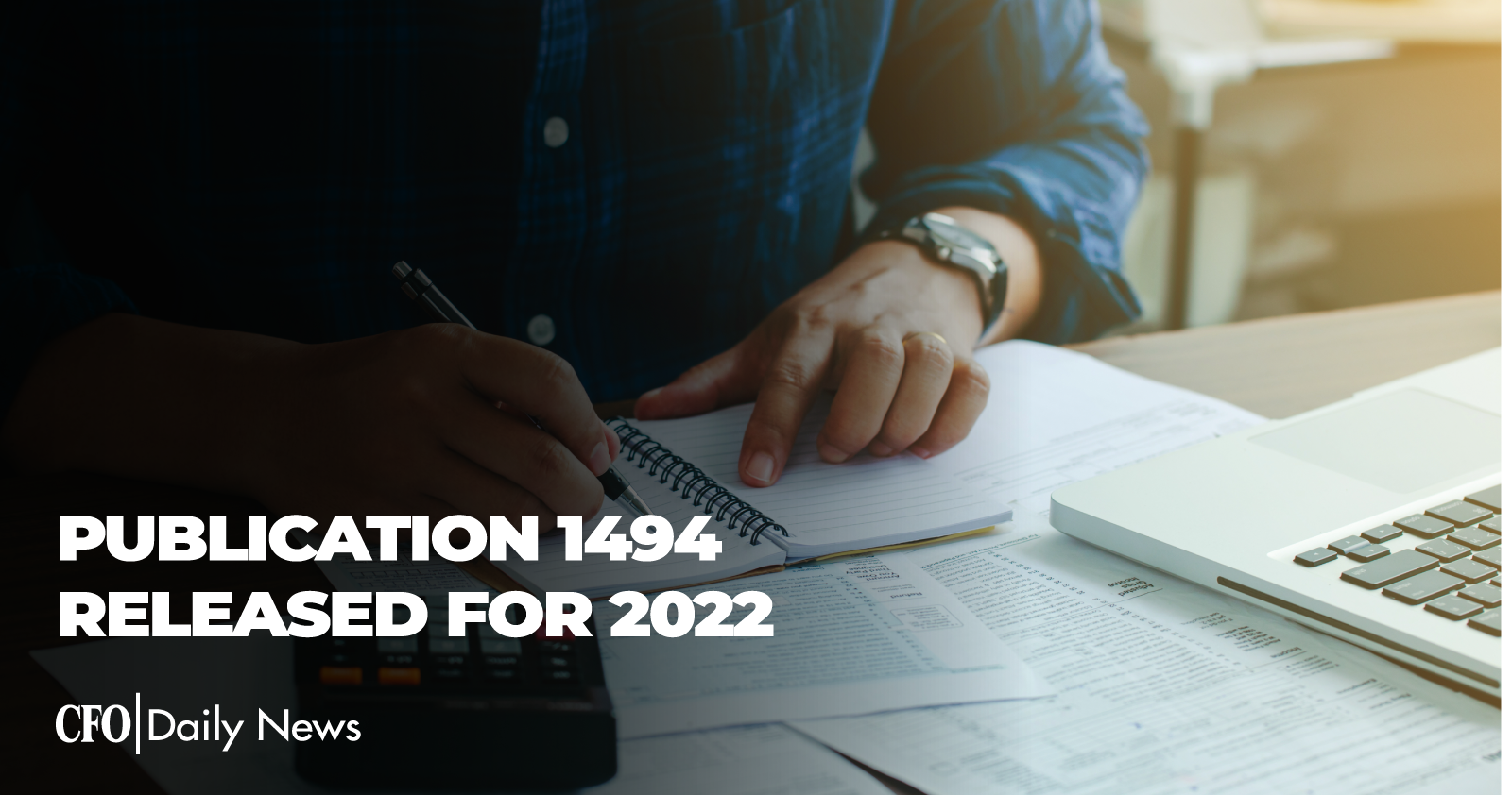 Publication 1494 Released For 2022