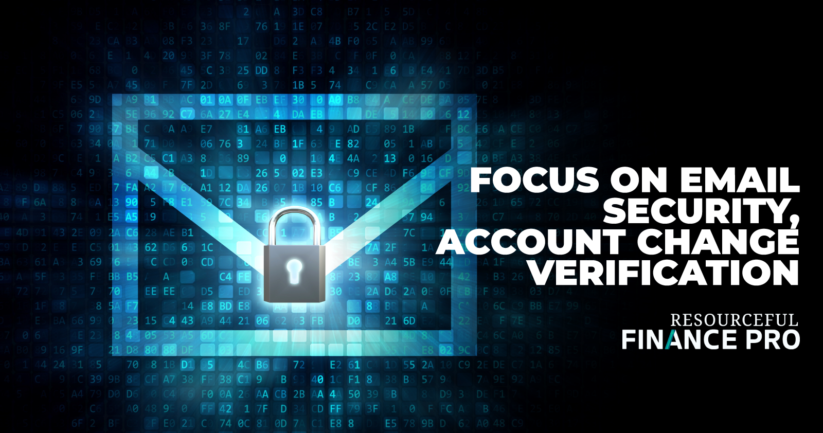 Focus On Email Security Account Change Verification