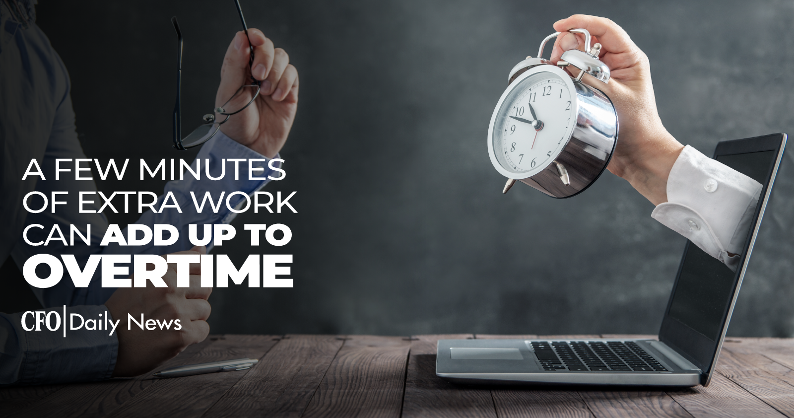 a few minutes of extra work can add up to overtime