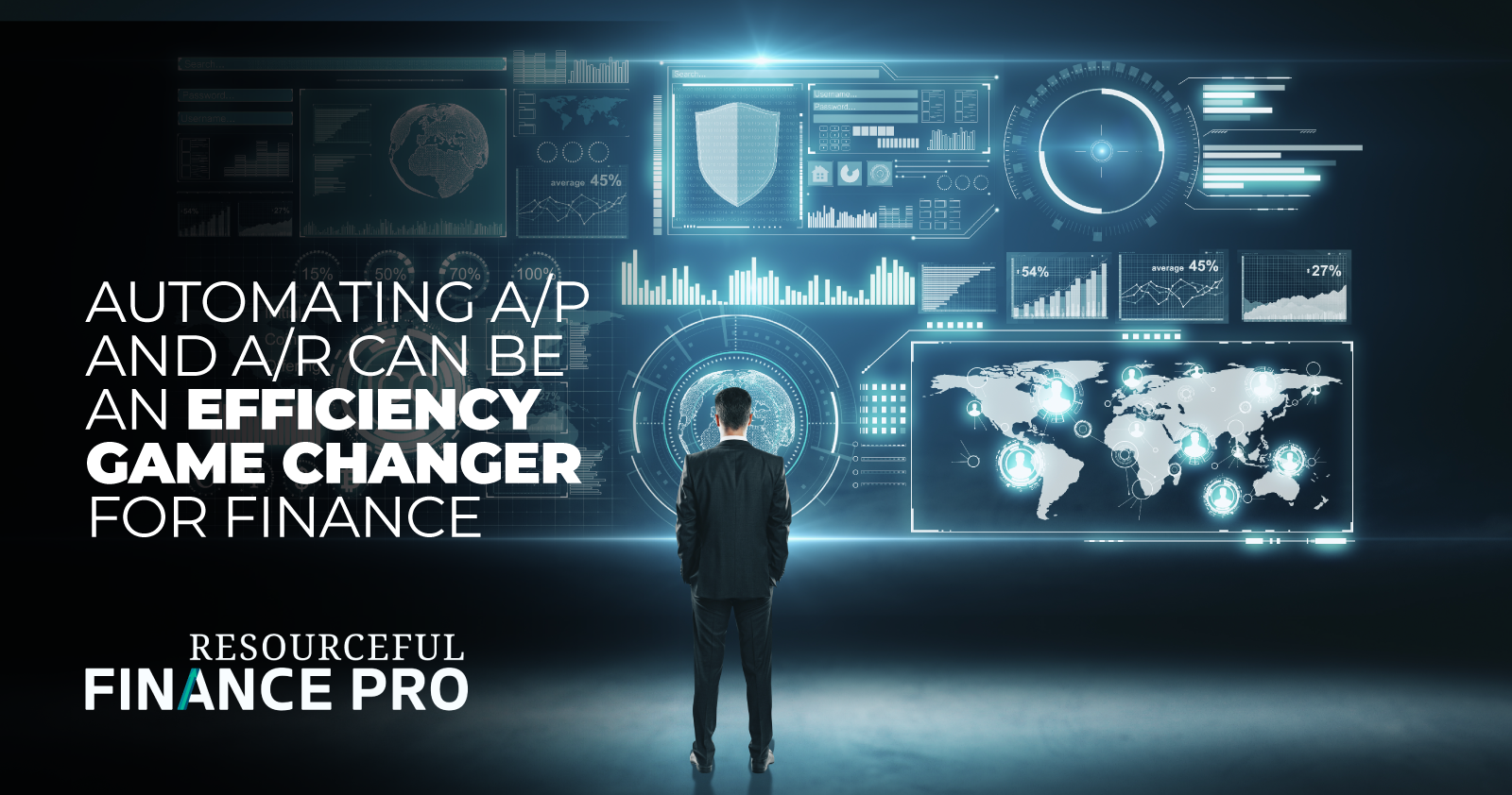 Automating A/P And A/R Can Be An Efficiency Game Changer For Finance