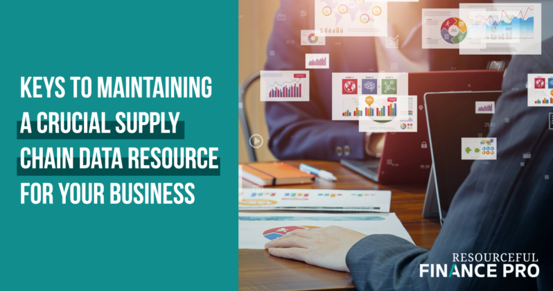 Keys To Maintaining A Crucial Supply Chain Data Resource For Your Business