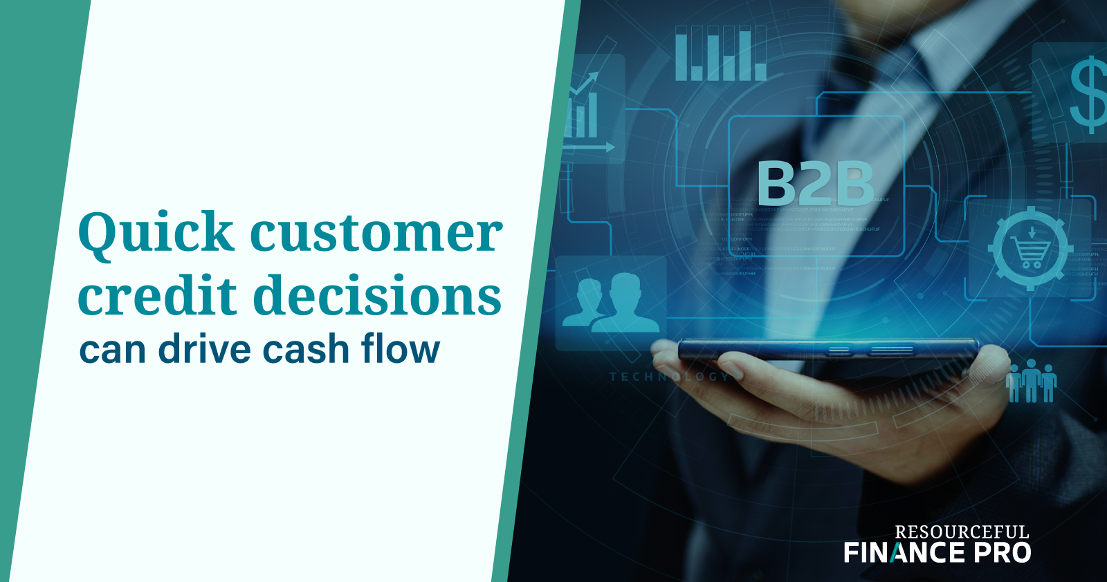 Quick customer credit decisions can drive cash flow