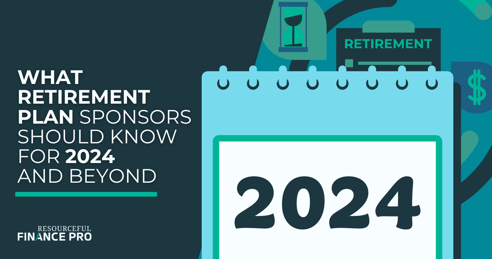 The best retirement plans of 2024